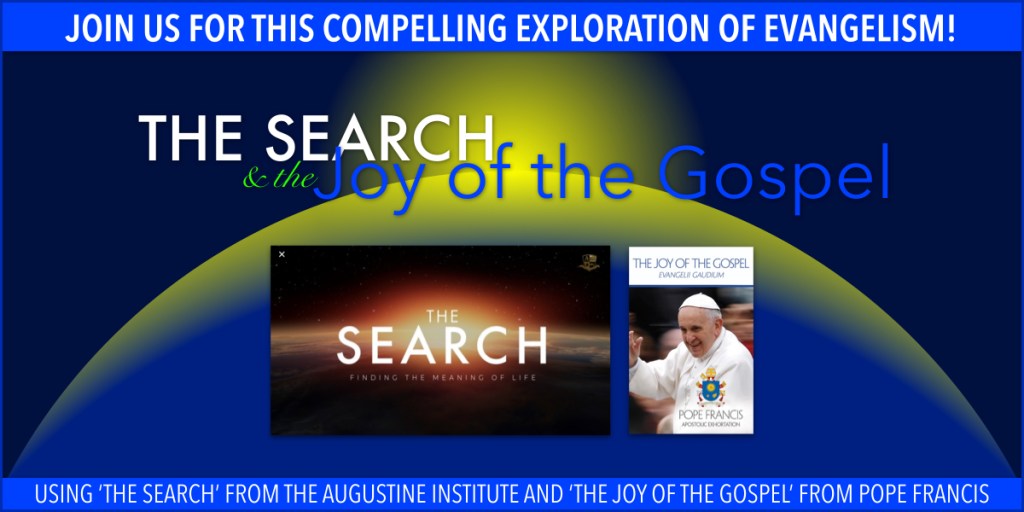 The Search and the Joy of the Gospel as the mission of the Church